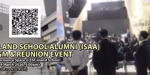 ISAA Annual General Meeting (AGM) & Reunion Event - Wed, 4 March 2026