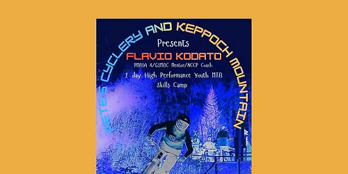 2026 Keppoch Gravity Camp With Flavio Kodato Presented by Pete's Cyclery