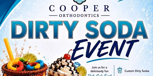 Cooper Orthodontics Dirty Soda Tour (Houston)