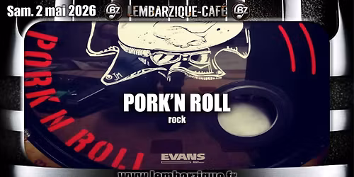 [CONCERT] Pork'N Roll (rock)