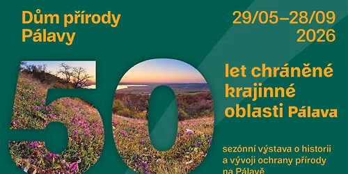 50 let CHKO P\u00e1lava - sez\u00f3nn\u00ed v\u00fdstava