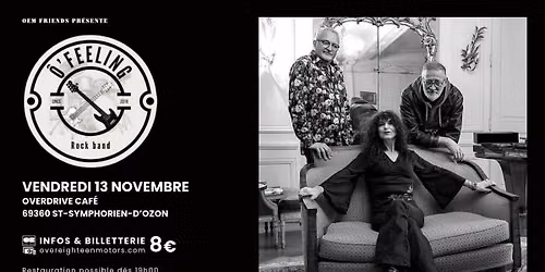 Concert \u00d4\u2019Feeling (rock\/blues) | Overdrive Caf\u00e9 69360 St-Symphorien-d\u2019Ozon