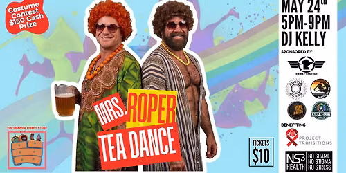 Mrs. Roper Romper Tea Dance with DJ Kelly Benefiting Project Transitions & NS3
