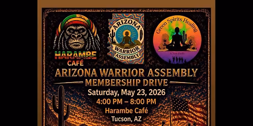Arizona Warrior Assembly Membership Drive
