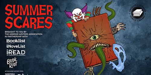 Summer Scares Saratoga: Hell, Hysteria, and Horror! 