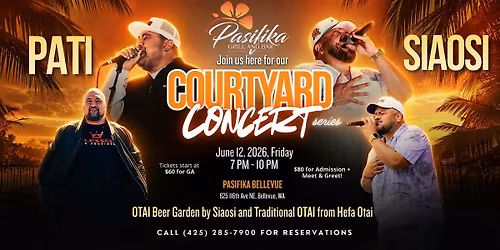 SIAOSI & PATI | Courtyard Concerts By Pasifika Grill and Bar (BELLEVUE)