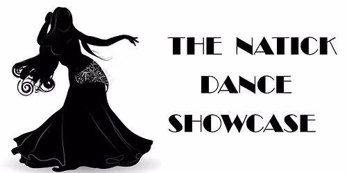 The Natick Dance Showcase
