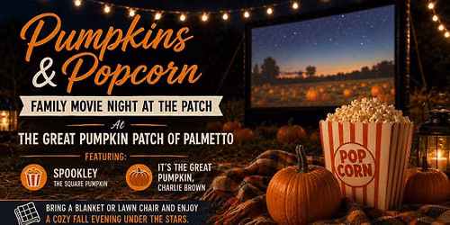 Pumpkins & Popcorn at The Great Pumpkin Patch