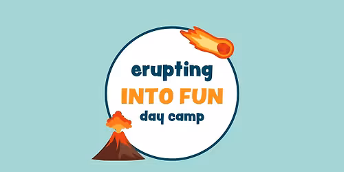 Erupting into Fun Day Camp