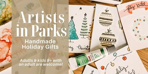 Artists in Parks: Holiday Handmade Gifts