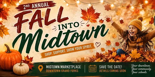  2ND ANNUAL FALL INTO MIDTOWN \ud83c\udf42
