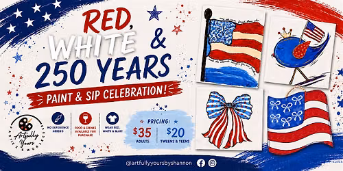 Red, White and 250 Years \u2014 Paint Celebration