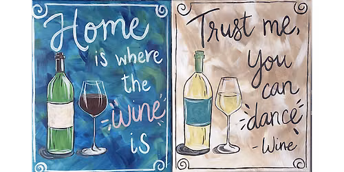 Ready to Wine Down - Paint and Sip in Indianapolis | Classpop!\u2122