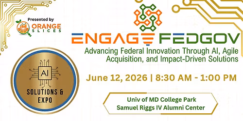 Engage FedGov: Advancing Federal Innovation - AI, Acquisition and Strategy