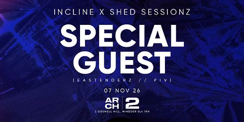 Incline X Shed Sessionz - Arch2 - Windsor