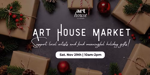 Art House Market: Small Business Saturday