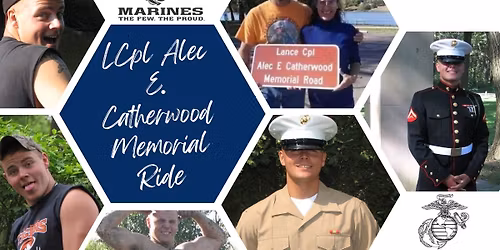 4th Annual LCpl Alec E Catherwood Memorial Ride
