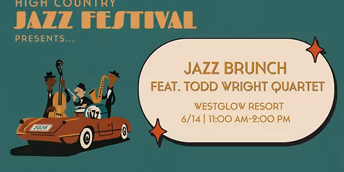 Jazz Brunch feat. Todd Wright Quartet