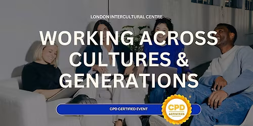 Working Across Cultures & Generations (CPD Certified)