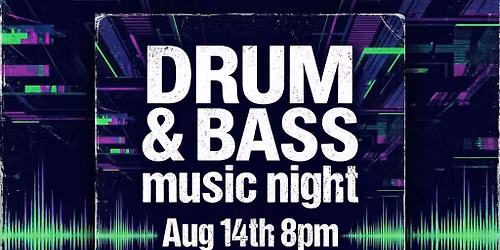 Drum & Base night!