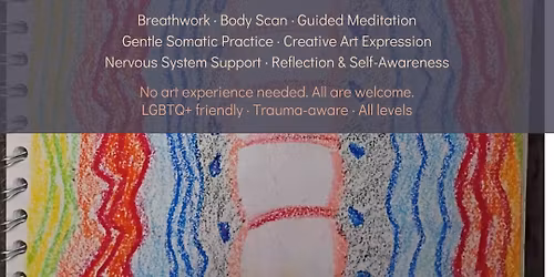 Multi Media Somatic Experiencing - Art, Meditation & Sound