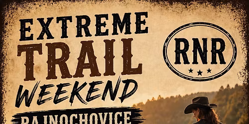 EXTREME TRAIL WEEKEND