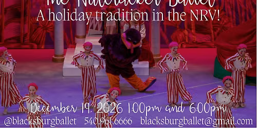 The Nutcracker, presented by Blacksburg Ballet