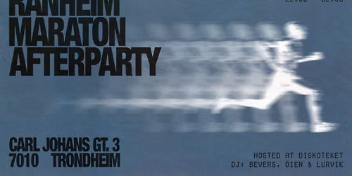 Afterparty: Ranheim Maraton x Subkultur