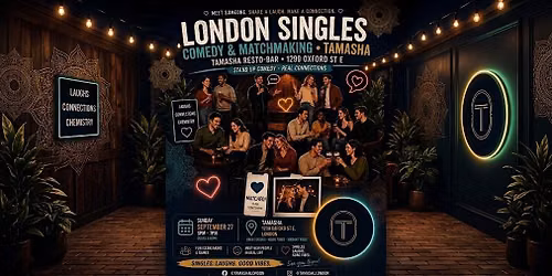 LONDON SINGLES COMEDY & DATING SHOW VOL.1