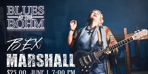 Blues @ The Bohm with Bex Marshall