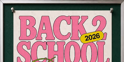 BACK TO SCHOOL - CAMP & TEEN TOUR REUNION