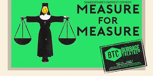 MEASURE FOR MEASURE, Shakespeare's Darkest Comedy