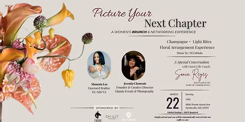 Picture Your Next Chapter-A Floral Networking Experience
