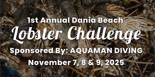1st Annual Dania Beach Lobster Challenge 