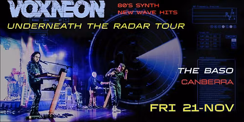 VOXNEON | The Baso, Canberra