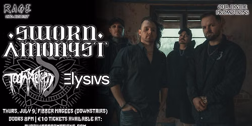 RAGE#50: Sworn Amongst, TooFarFetched, Elysivs, RedSetter