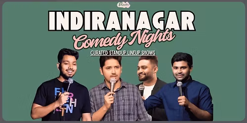 Indiranagar Comedy Nights