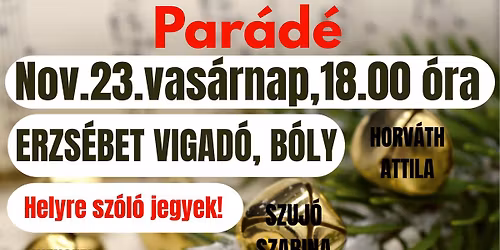 Hungarian Musical Band: Kar\u00e1csonyi Sl\u00e1ger Par\u00e1d\u00e9