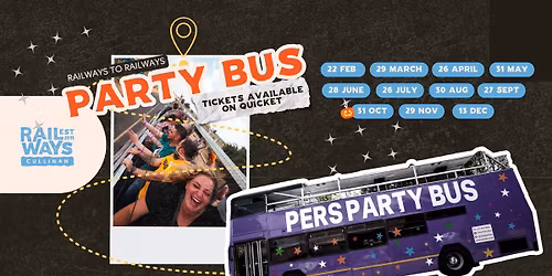 Railways to Railways Party Bus! Rolling once a month!