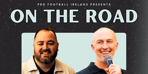 NFL Preview in Killarney with McQuaid & Reynolds