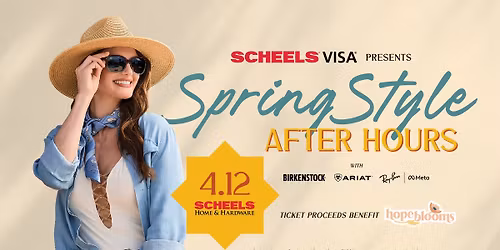 Spring Style After Hours - Presented by SCHEELS Visa