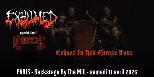 Exhumed, Gruesome \/\/ Paris