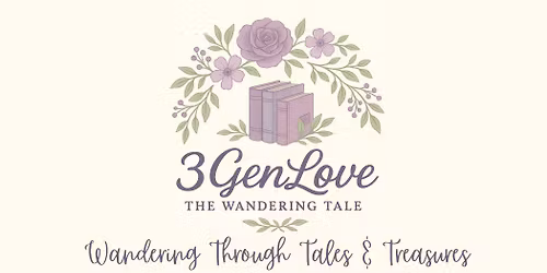 \ud83d\udcda\u2728 3GenLove: The Wandering Tale Grand Opening Event \u2728\ud83d\udcda