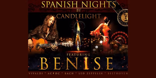 BENISE \u2013 Spanish Nights by Candlelight