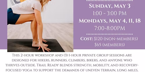 Trail Ready: Yoga & Nutrition for Outdoor Athletes