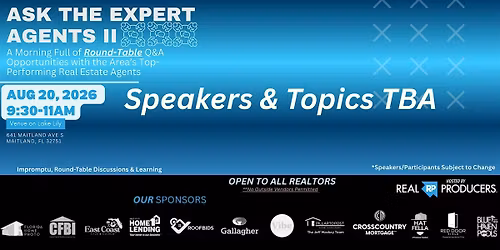 Real Producers Playbook: Ask the Expert Agents Round II