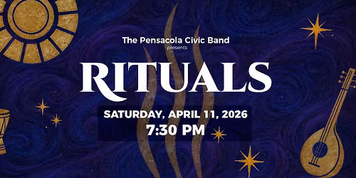 Rituals Concert by The Pensacola Civic Band