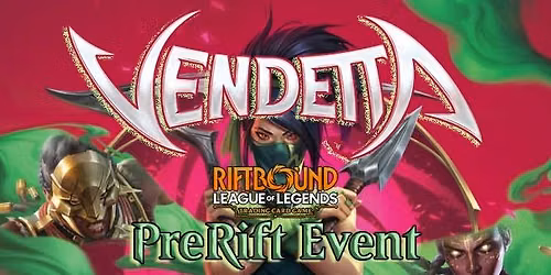 Riftbound Vendetta Pre-Rift Event