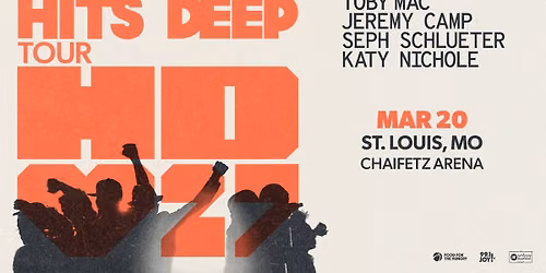 TOBYMAC's Hits Deep 2027 - St. Louis, MO