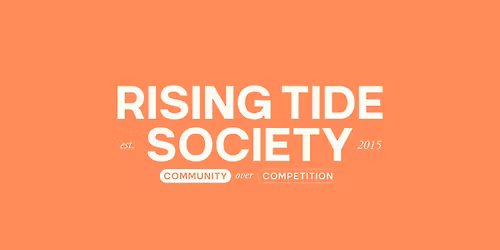 LAST HURRAH! Rising Tide CU Final Meetup